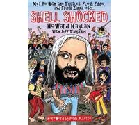 Howard Kaylan Shell Shocked (Tascabile)