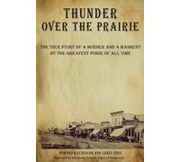 Howard Kazanjian Chris Enss Thunder over the Prairie (Tascabile)