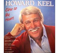 Howard Keel - Close to My Heart [Import]