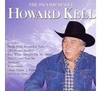 Howard Keel - The Incomparable Howard Keel