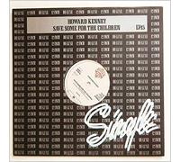 Howard Kenney - SAVE SOME FOR THE CHILDREN 12" SINGLE UK WARNER 1978