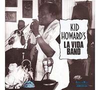 Howard, Kid - & His La Vida Band