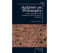 Howard Kreisel Judaism as Philosophy (Copertina rigida)