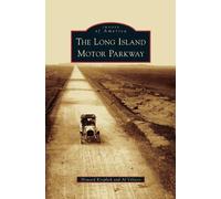 Howard Kroplick Al Velocci Long Island Motor Parkway (Copertina rigida)