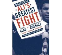 Howard L. Bingham Max Wallace Muhammad Ali's Greatest Fight (Tascabile)