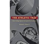 Howard L. Nixon II The Athletic Trap (Copertina rigida)