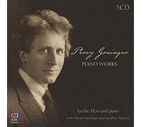 Howard, Leslie - Percy Grainger: Piano Works (5 CD)