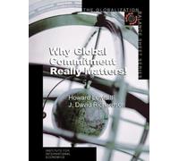 Howard Lewis Iii J. David Richar Why Global Commitment Really Matt (Tascabile)