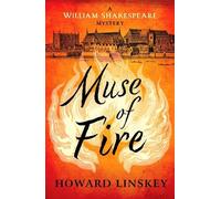 Howard Linskey Muse of Fire (Copertina rigida) William Shakespeare Mysteries
