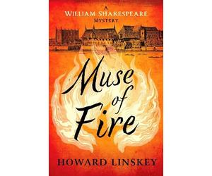 Howard Linskey Muse of Fire (Copertina rigida) William Shakespeare Mysteries