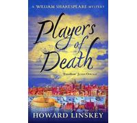 Howard Linskey Players of Death (Tascabile) William Shakespeare Mysteries