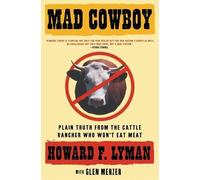 Howard Lyman Mad Cowboy (00)
