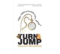 Howard Mansfield Turn and Jump (Tascabile)