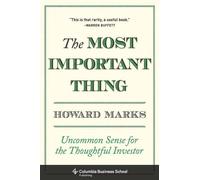 Howard Marks The Most Important Thing (Copertina rigida)