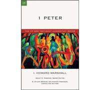 Howard Marshall 1 Peter (Tascabile) IVP New Testament Commentary