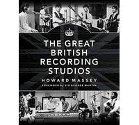 Howard Massey Sir George Mar The Great British Recording Stud (Copertina rigida)
