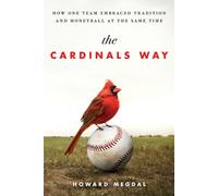 Howard Megdal HOWARD MEGDAL The Cardinals Way (Tascabile)