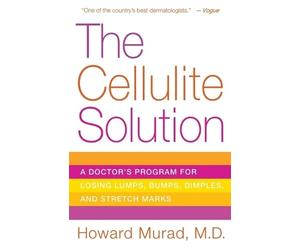 Howard Murad The Cellulite Solution (Tascabile)