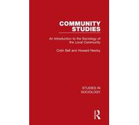 Howard Newby Colin Bell Community Studies (Tascabile) Studies in Sociology