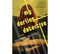 Howard Norman My Darling Detective (Tascabile)