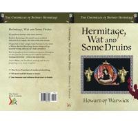 Howard of Warwick Hermitage, Wat and Some Druids (Tascabile)