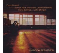 Howard,Percy Feat.Reid,Vernon - Incidental Seductions