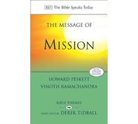 Howard Peskett and Vinoth Ramachandra The Message of Mission (Tascabile)
