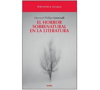 Howard Philips Lovecraft HORROR SOBRENATURAL EN LA LITERATURA,EL
