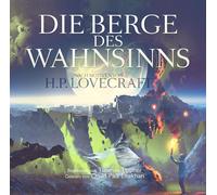 AUDIOBOOK - DIE BERGE DES WAHNSINNS