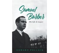 Howard Pollack Samuel Barber (Copertina rigida) Music in American Life