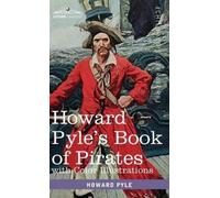 Howard Pyle Howard Pyle's Book of Pirates, with color illustr (Copertina rigida)