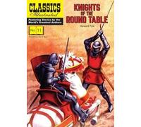 Howard Pyle Knights of the Round Table (Tascabile) Classics Illustrated
