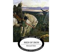 Howard Pyle Men of Iron (Tascabile)