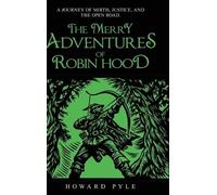 Howard Pyle The Merry Adventures of Robin Hood (Copertina rigida)
