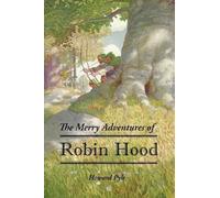Howard Pyle The Merry Adventures of Robin Hood (Tascabile)
