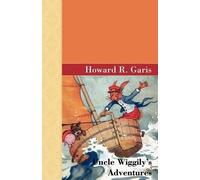 Howard R Garis Uncle Wiggily's Adventures (Copertina rigida)