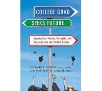 Howard R Greene Matthew W Greene College Grad Seeks Future (Tascabile)