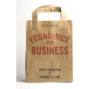 Howard R. Vane Chris Mulhearn Economics for Business (Tascabile)