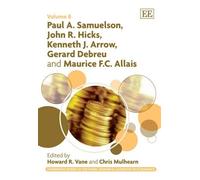 Howard R. Vane Paul A. Samuelson, John R. Hicks, Kenneth J. A (Copertina rigida)