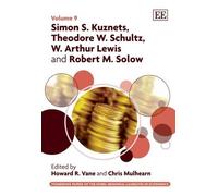 Howard R. Vane Simon S. Kuznets, Theodore W. Schultz, W. Arth (Copertina rigida)