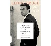 Howard Reich Lewis Black Lenny B How to Talk Dirty and Influence Pe (Tascabile)