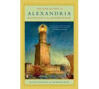 Howard Reid Justin Pollard The Rise and Fall of Alexandria (Tascabile)