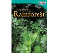 Howard Rice Step into the Rainforest (Tascabile)