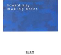 Howard Riley - Making Notes