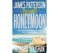 Howard Roughan James Patterson Second Honeymoon (Copertina rigida) Honeymoon