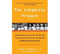 Howard S. Friedman Leslie R. Martin Ph.D. The Longevity Project (Tascabile)