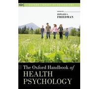 Howard S. Friedman The Oxford Handbook of Health Psychology (Tascabile)