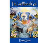 Howard Schatz The Lost Word of God (Tascabile)