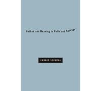 Howard Schuman Method and Meaning in Polls and Surveys (Tascabile)
