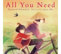 Howard Schwartz All You Need (Copertina rigida)